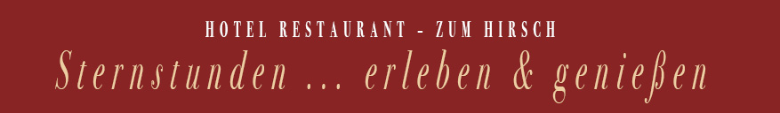 Hotel Restaurant "Zum Hirsch" | Bassenheim